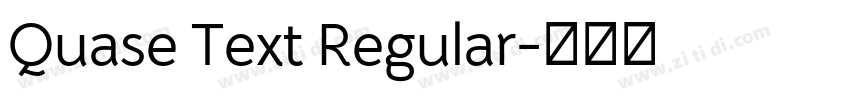 Quase Text Regular字体转换 Quase Text Regular字体转换